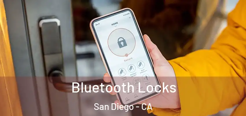  Bluetooth Locks San Diego - CA